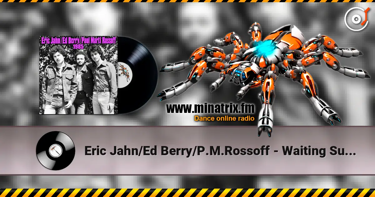 Eric Jahn/Ed Berry/P.M.Rossoff - Waiting Sunday. Studio demo 1985. Restored & remastered 2026 жоғары сапада онлайн тыңдау | Minatrix.FM
