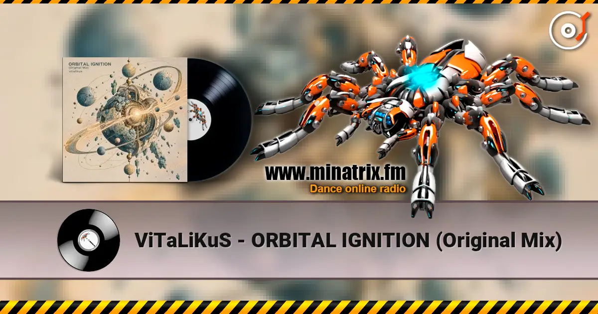 ViTaLiKuS - ORBITAL IGNITION (Original Mix) жоғары сапада онлайн тыңдау | Minatrix.FM