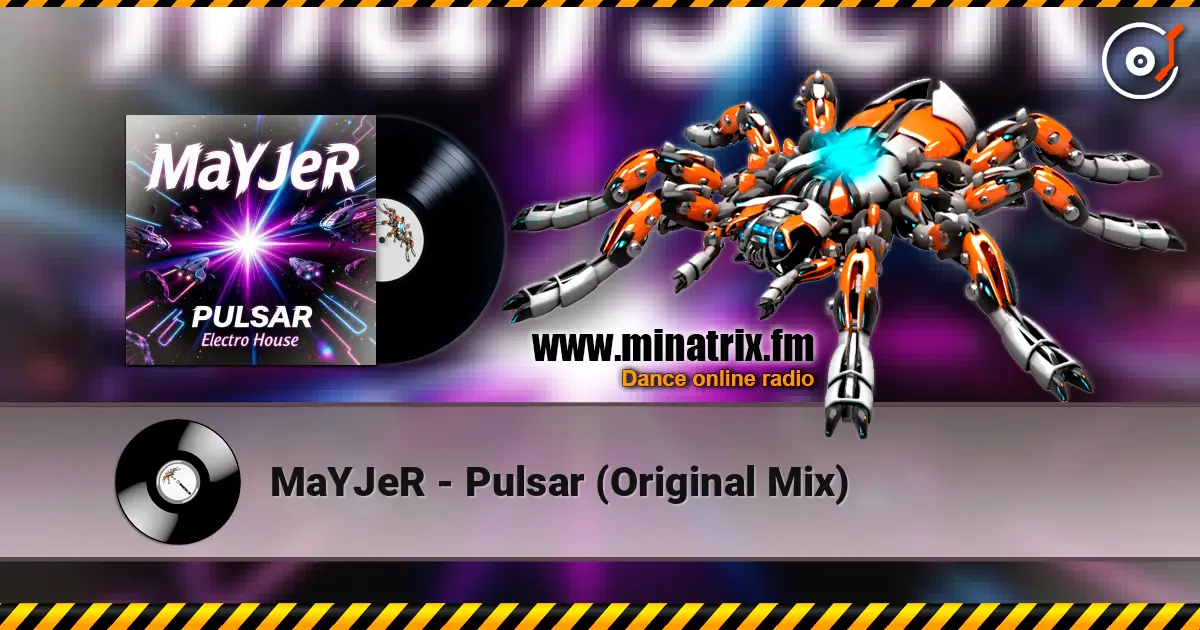 MaYJeR - Pulsar (Original Mix) жоғары сапада онлайн тыңдау | Minatrix.FM