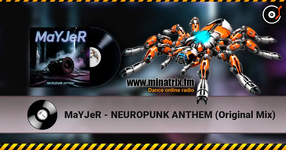 MaYJeR - NEUROPUNK ANTHEM (Original Mix) жоғары сапада онлайн тыңдау | Minatrix.FM