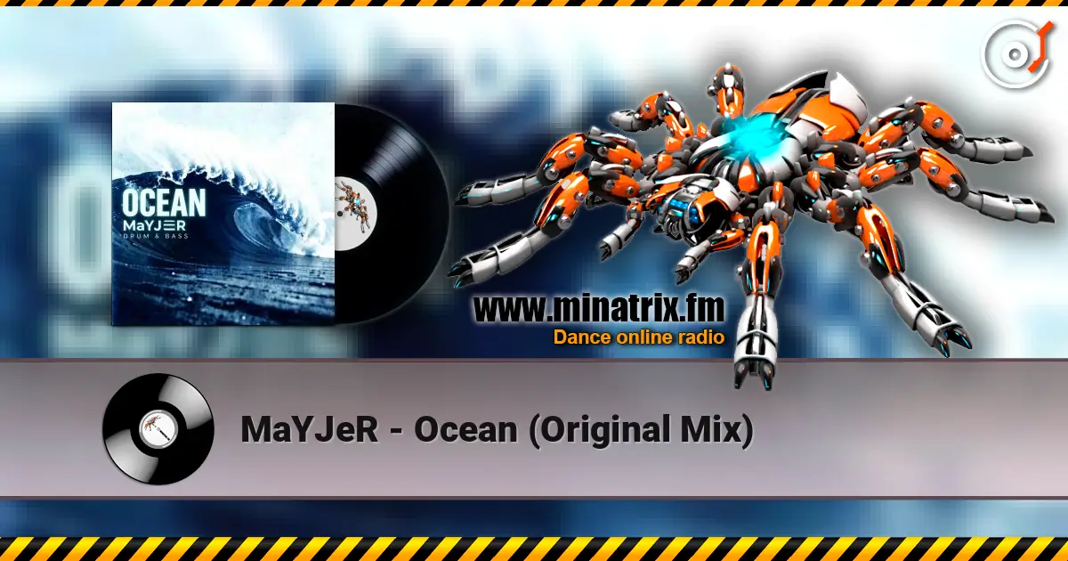 MaYJeR - Ocean (Original Mix) жоғары сапада онлайн тыңдау | Minatrix.FM