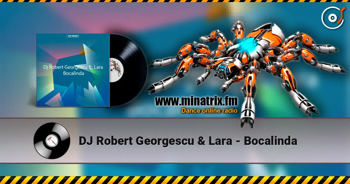 DJ Robert Georgescu & Lara - Bocalinda жоғары сапада онлайн тыңдау | Minatrix.FM