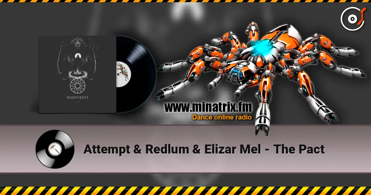 Attempt & Redlum & Elizar Mel - The Pact жоғары сапада онлайн тыңдау | Minatrix.FM