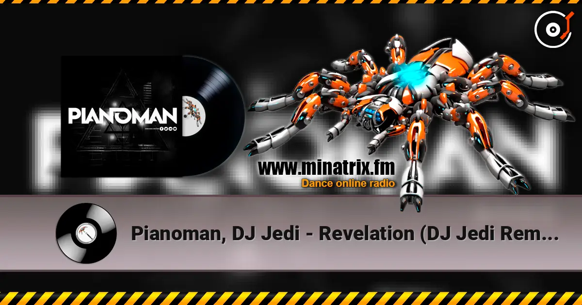 Pianoman, DJ Jedi - Revelation (DJ Jedi Remix) жоғары сапада онлайн тыңдау | Minatrix.FM