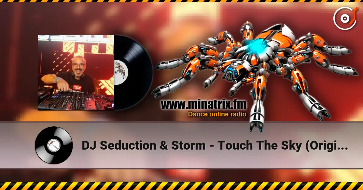 DJ Seduction & Storm - Touch The Sky (Original Mix) жоғары сапада онлайн тыңдау | Minatrix.FM