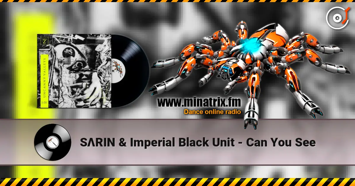 SΛRIN & Imperial Black Unit - Can You See жоғары сапада онлайн тыңдау | Minatrix.FM