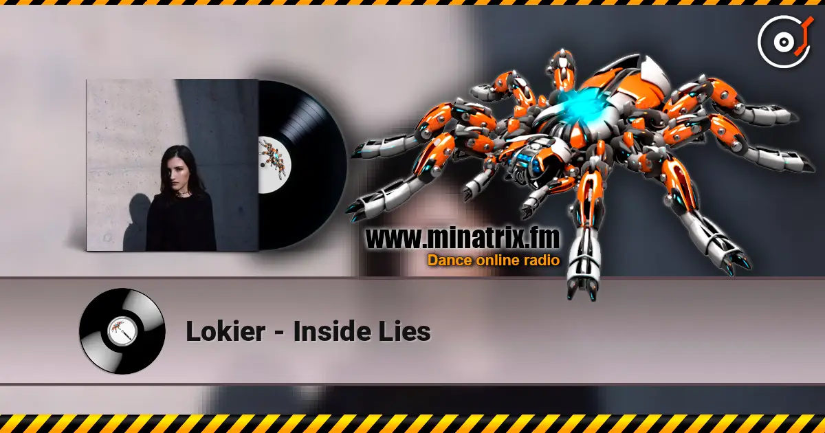 Lokier - Inside Lies escuchar online en alta calidad | Minatrix.FM