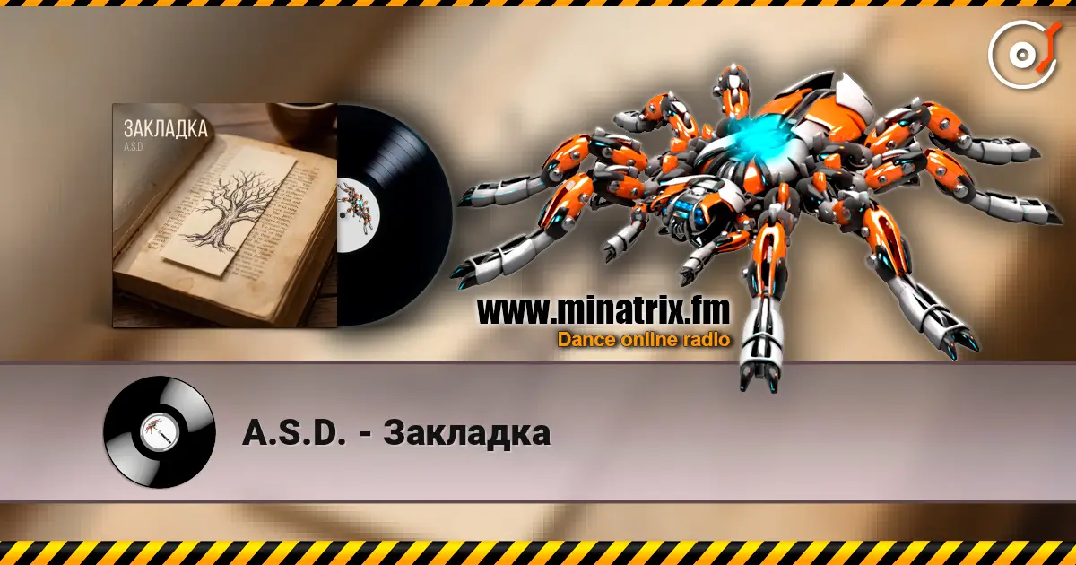 A.S.D. - Закладка жоғары сапада онлайн тыңдау | Minatrix.FM