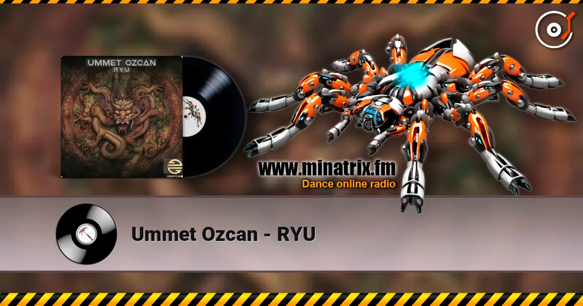 Ummet Ozcan - RYU online in hoher Qualität hören | Minatrix.FM