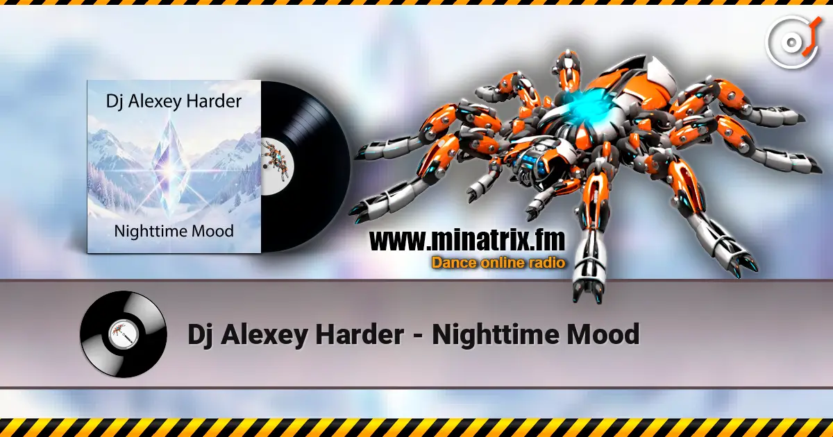 Dj Alexey Harder - Nighttime Mood жоғары сапада онлайн тыңдау | Minatrix.FM