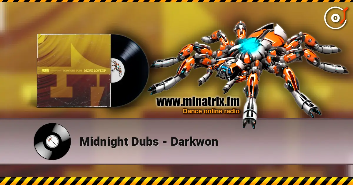 Midnight Dubs - Darkwon жоғары сапада онлайн тыңдау | Minatrix.FM