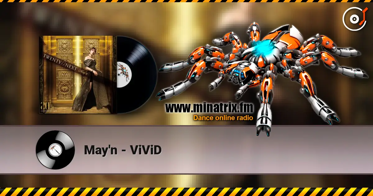 May'n - ViViD 高品质在线收听 | Minatrix.FM