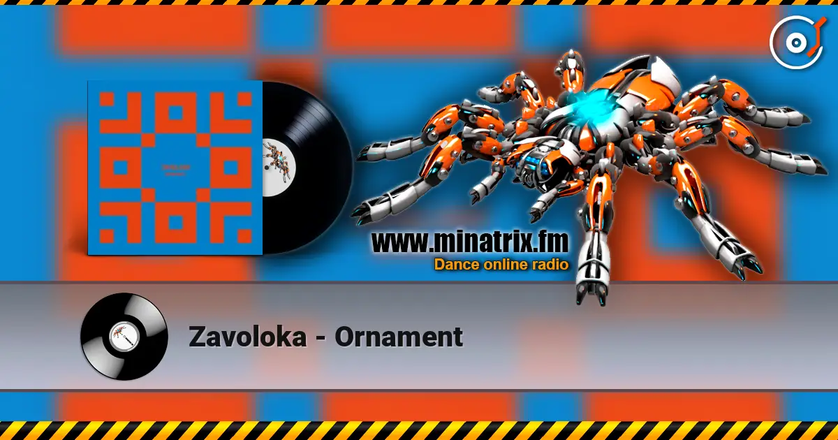 Zavoloka - Ornament жоғары сапада онлайн тыңдау | Minatrix.FM