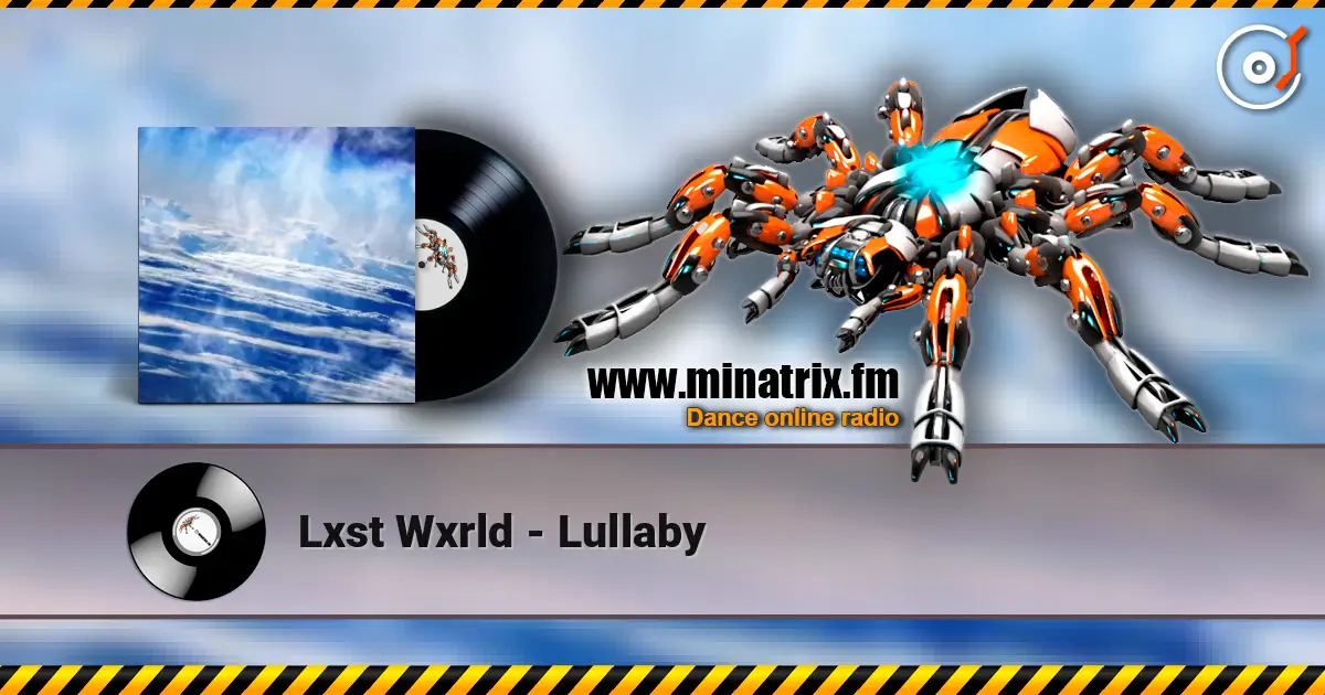 Lxst Wxrld - Lullaby жоғары сапада онлайн тыңдау | Minatrix.FM