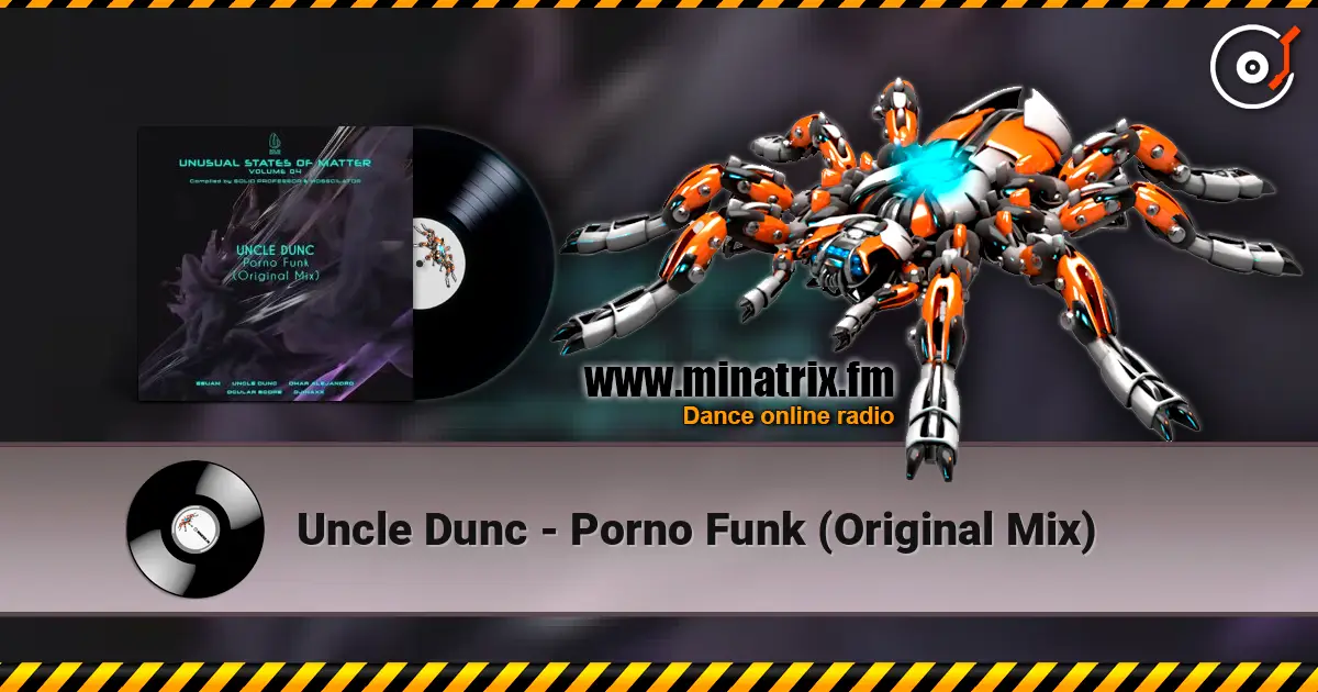 Uncle Dunc - Porno Funk (Original Mix) жоғары сапада онлайн тыңдау | Minatrix.FM