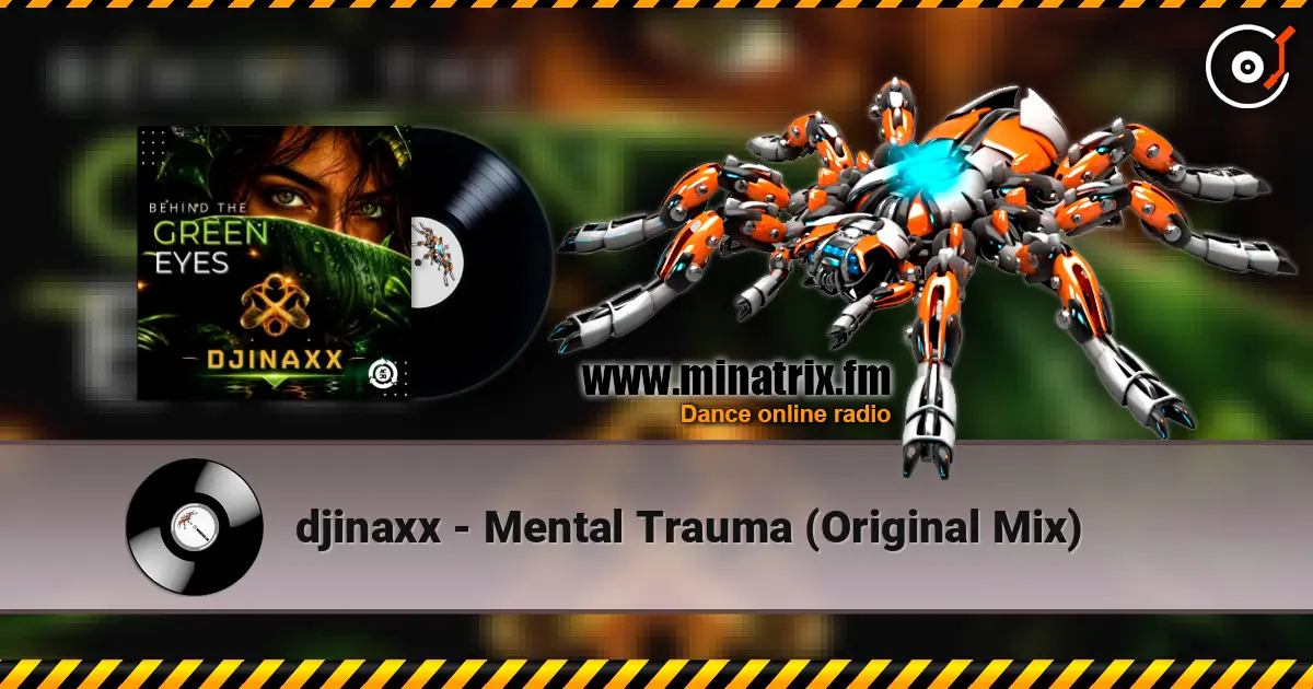 djinaxx - Mental Trauma (Original Mix) жоғары сапада онлайн тыңдау | Minatrix.FM