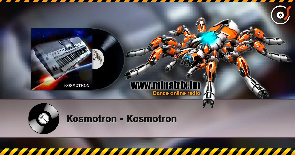 Kosmotron - Kosmotron жоғары сапада онлайн тыңдау | Minatrix.FM
