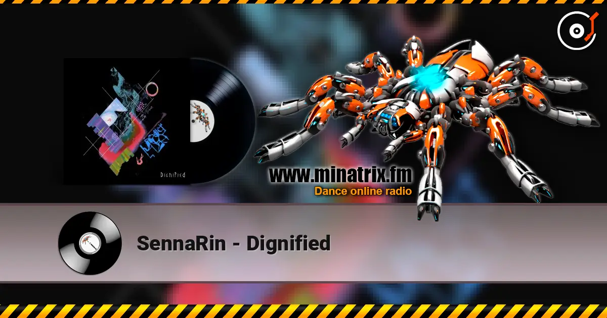 SennaRin - Dignified жоғары сапада онлайн тыңдау | Minatrix.FM