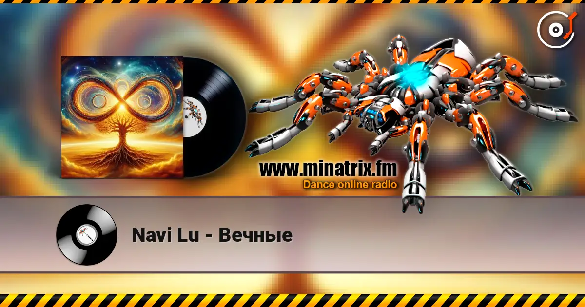 Navi Lu - Вечные жоғары сапада онлайн тыңдау | Minatrix.FM