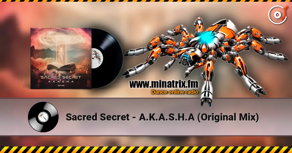 Sacred Secret - A.K.A.S.H.A (Original Mix) жоғары сапада онлайн тыңдау | Minatrix.FM