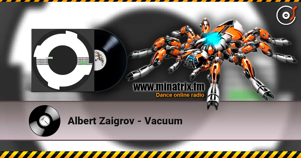 Albert Zaigrov - Vacuum жоғары сапада онлайн тыңдау | Minatrix.FM