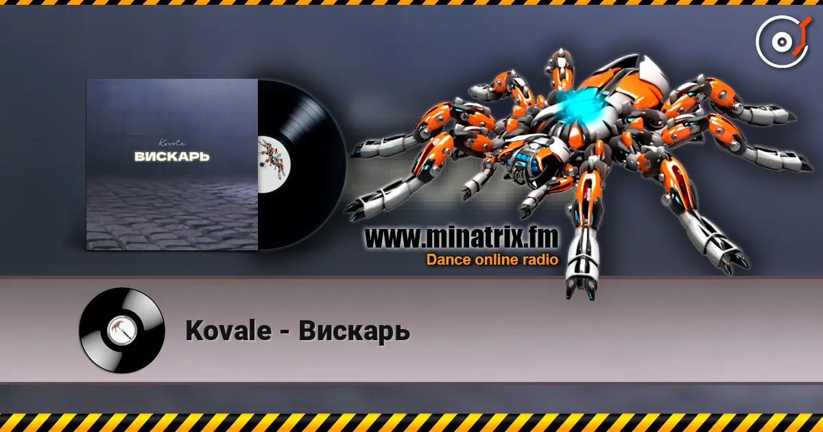 Kovale - Вискарь жоғары сапада онлайн тыңдау | Minatrix.FM