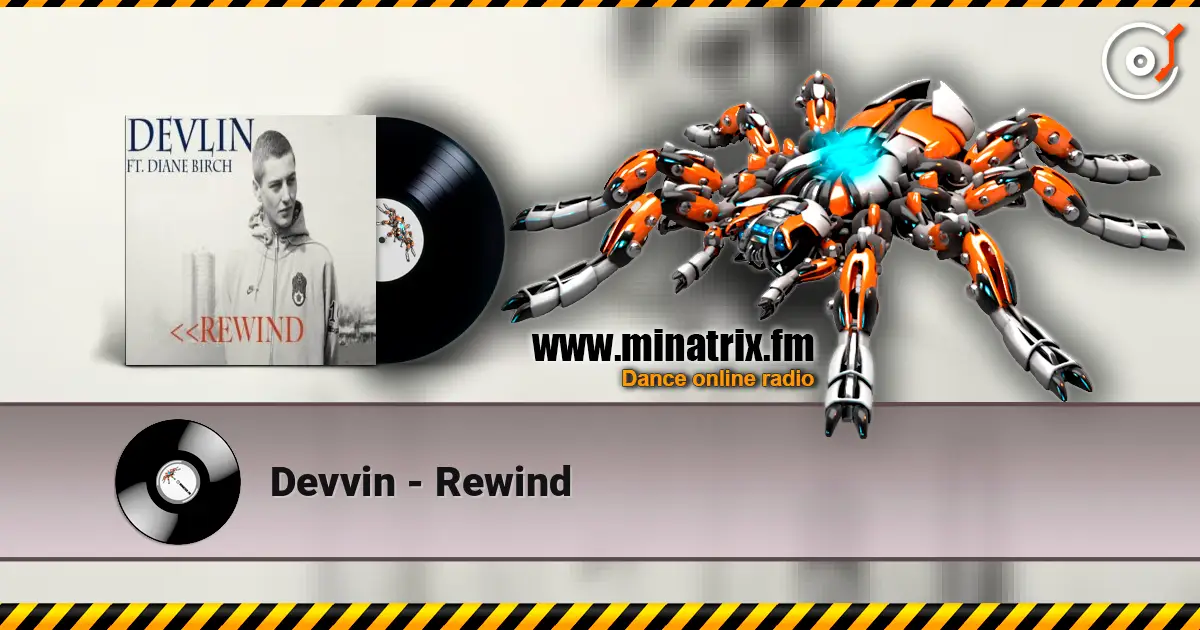 Devvin - Rewind жоғары сапада онлайн тыңдау | Minatrix.FM