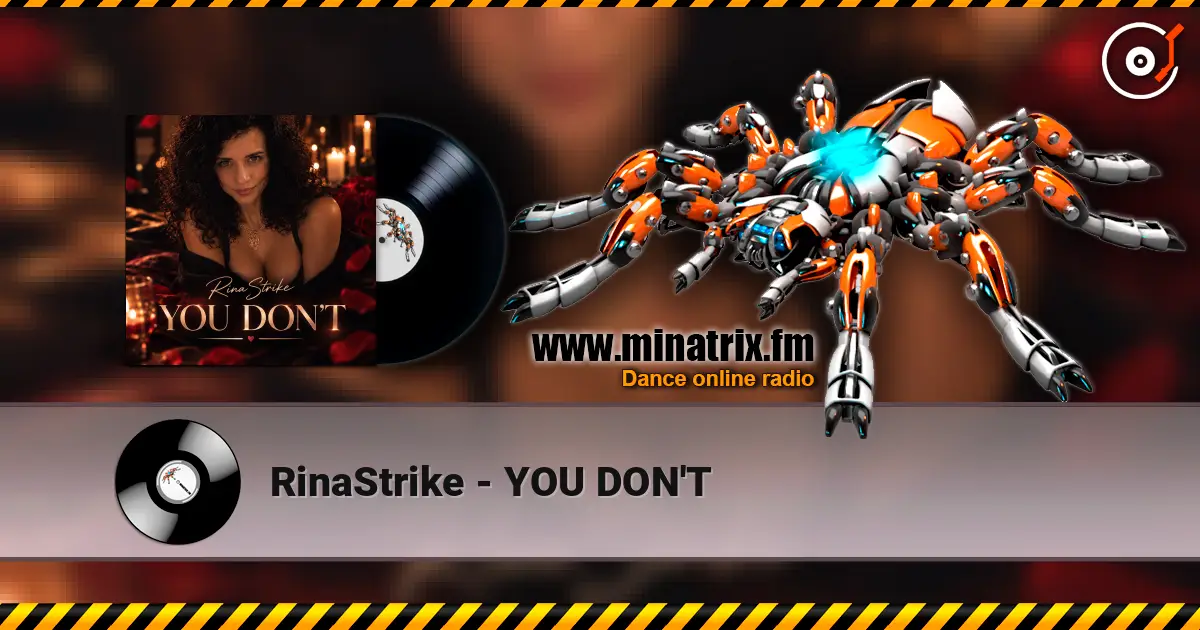 RinaStrike - YOU DON'T жоғары сапада онлайн тыңдау | Minatrix.FM