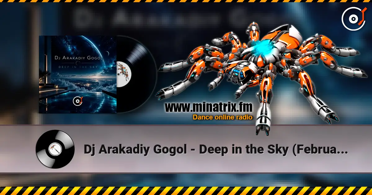 Dj Arakadiy Gogol - Deep in the Sky (February 2018 ppeople mix) жоғары сапада онлайн тыңдау | Minatrix.FM