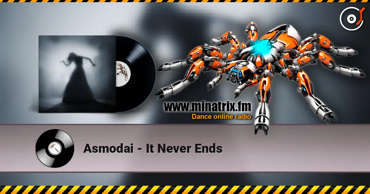 Asmodai - It Never Ends жоғары сапада онлайн тыңдау | Minatrix.FM