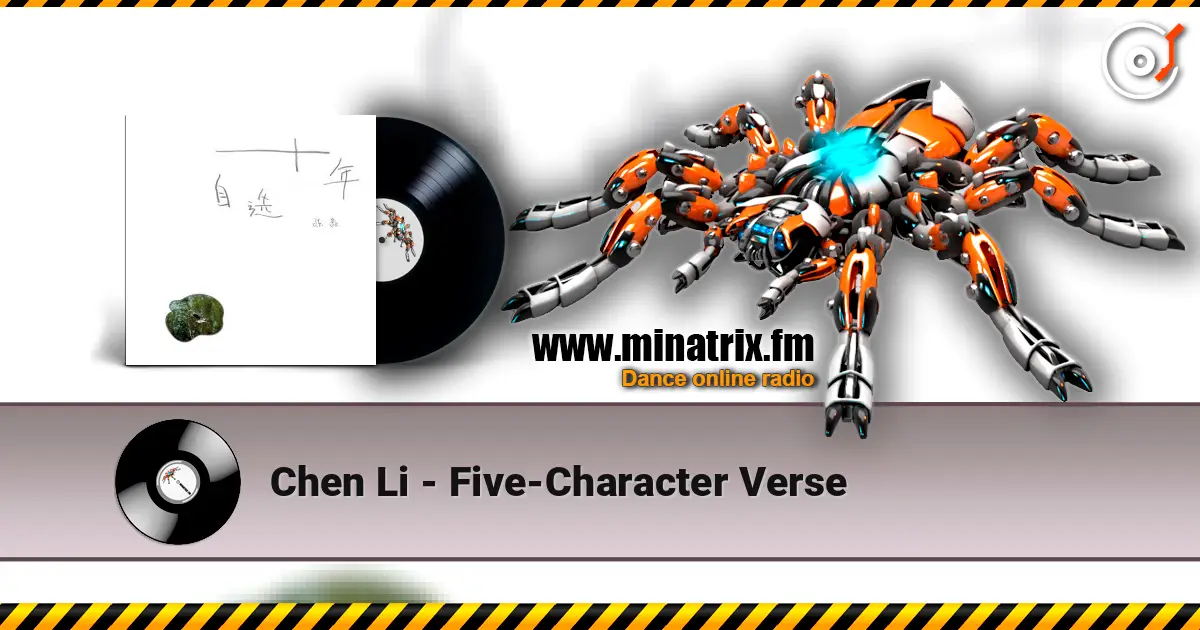 Chen Li - Five-Character Verse жоғары сапада онлайн тыңдау | Minatrix.FM