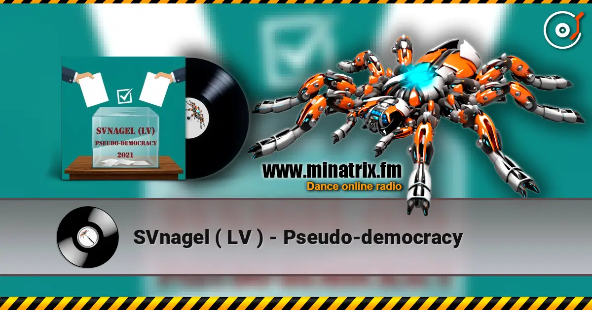 SVnagel ( LV ) - Pseudo-democracy жоғары сапада онлайн тыңдау | Minatrix.FM