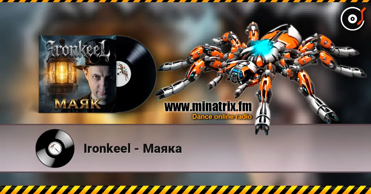 Ironkeel - Маяка жоғары сапада онлайн тыңдау | Minatrix.FM