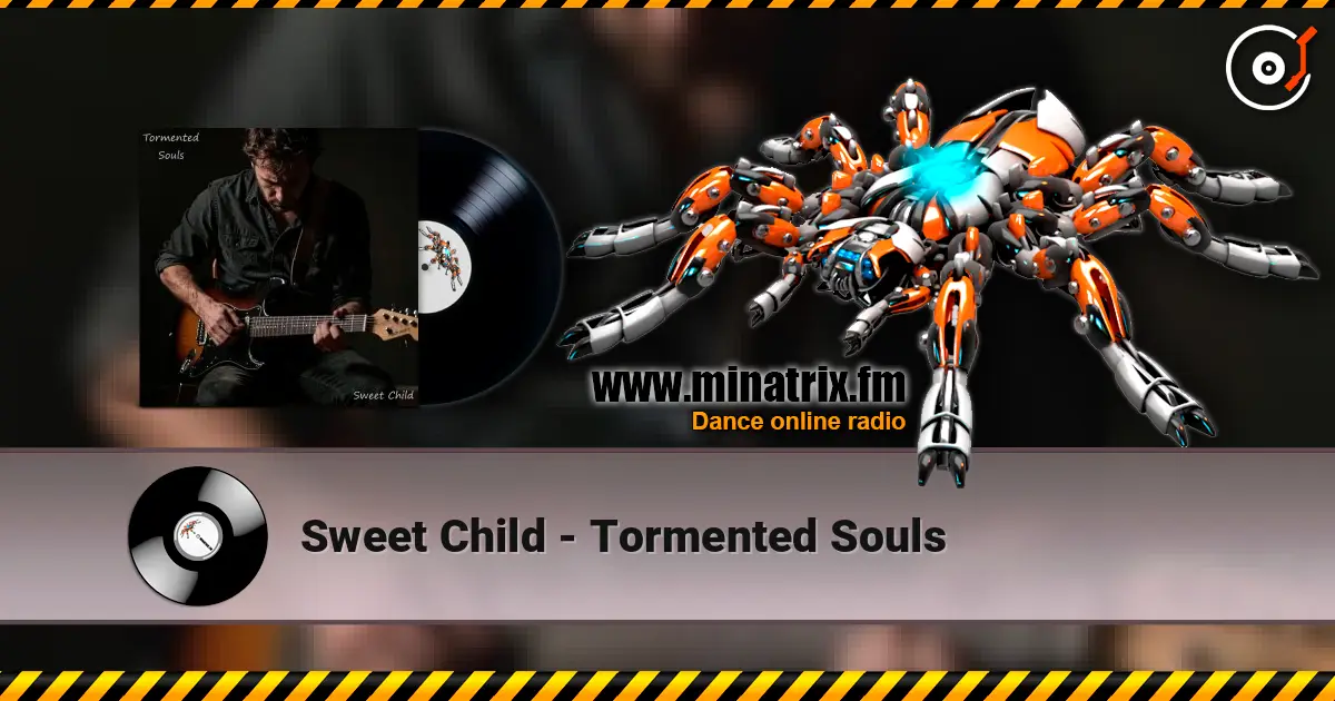Sweet Child - Tormented Souls жоғары сапада онлайн тыңдау | Minatrix.FM