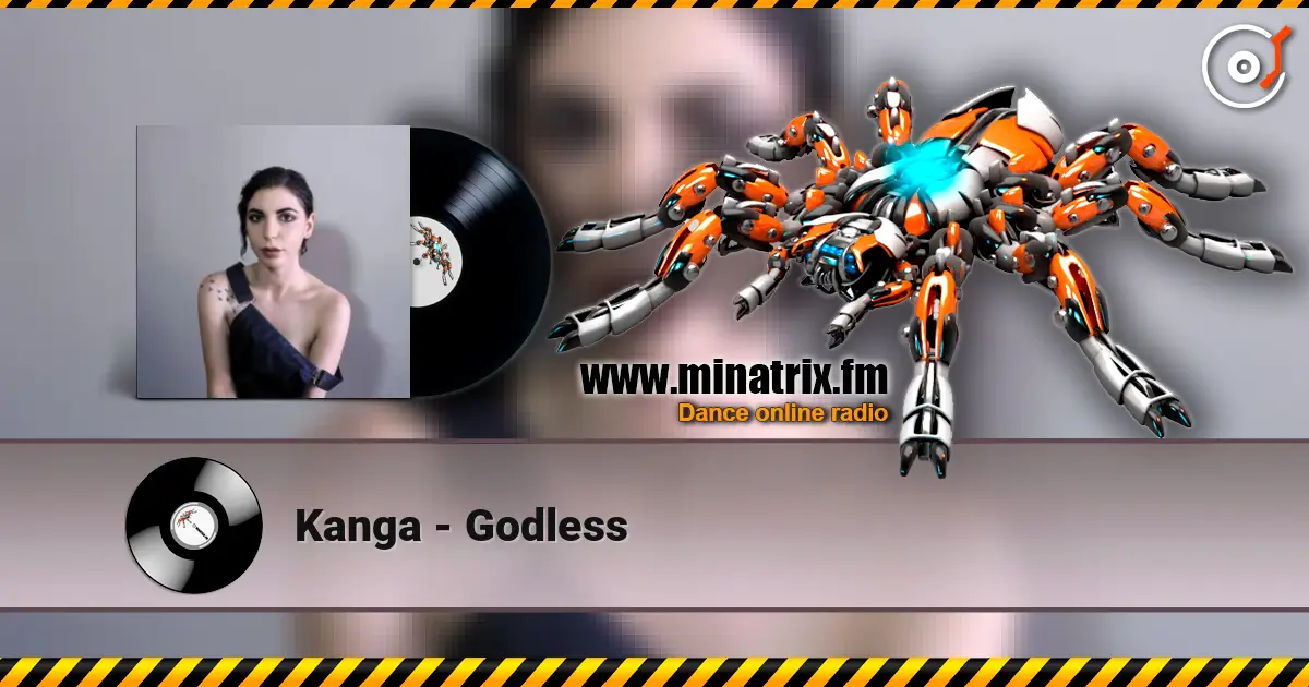 Kanga - Godless жоғары сапада онлайн тыңдау | Minatrix.FM