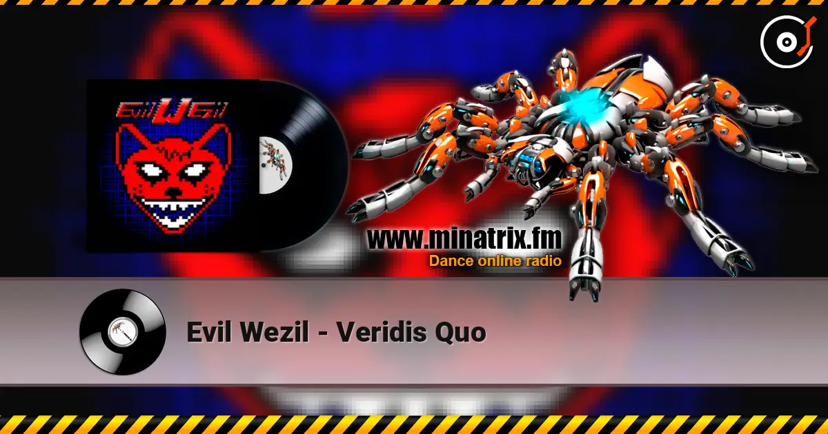 Evil Wezil - Veridis Quo жоғары сапада онлайн тыңдау | Minatrix.FM