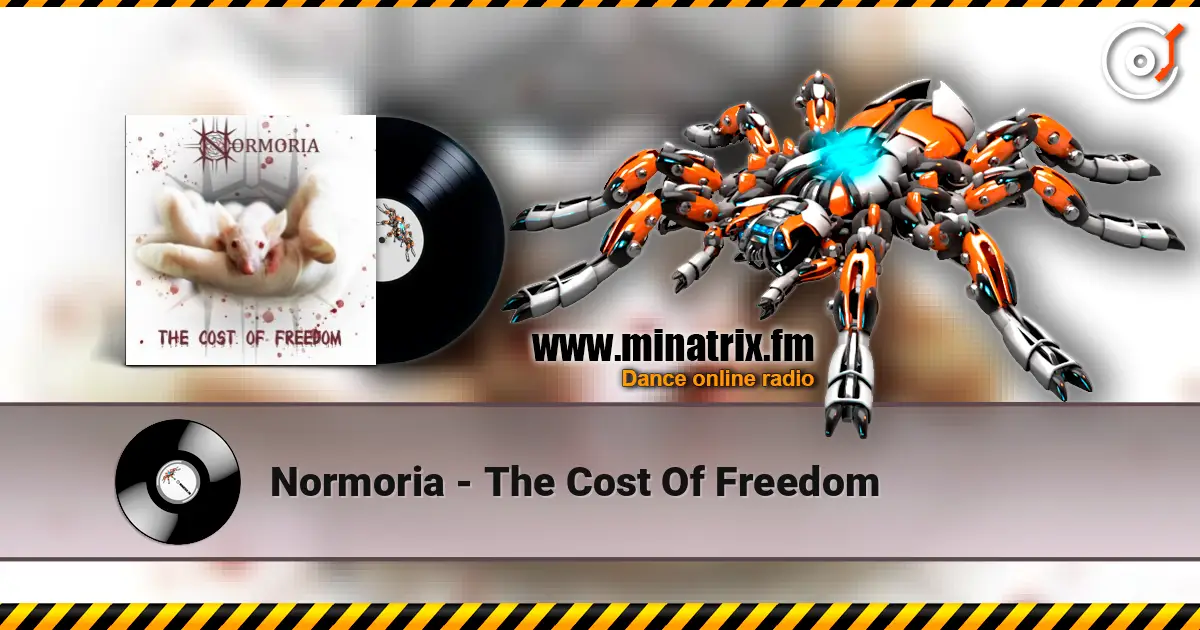 Normoria - The Cost Of Freedom жоғары сапада онлайн тыңдау | Minatrix.FM