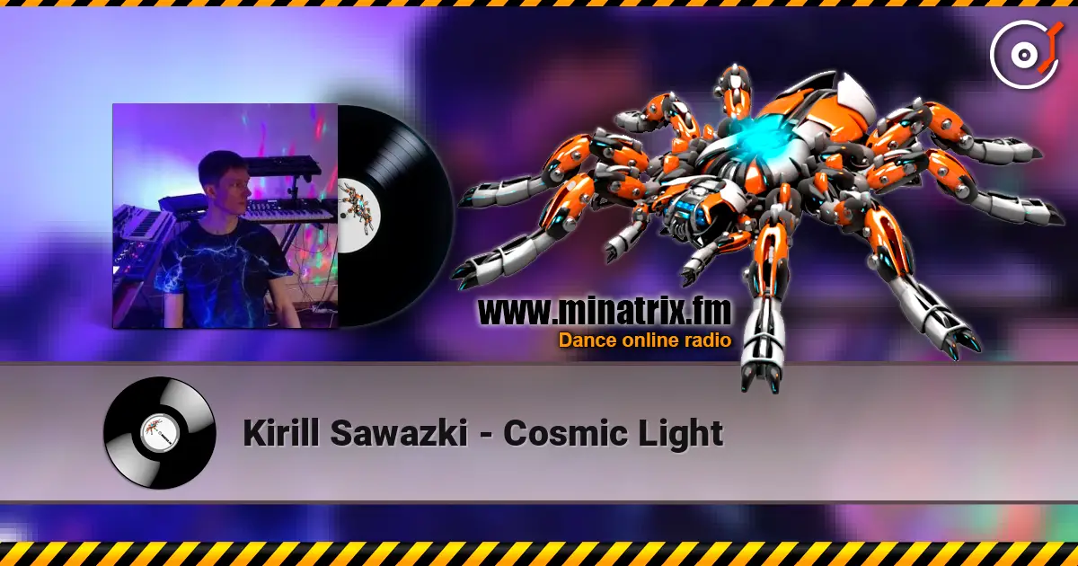 Kirill Sawazki - Cosmic Light жоғары сапада онлайн тыңдау | Minatrix.FM