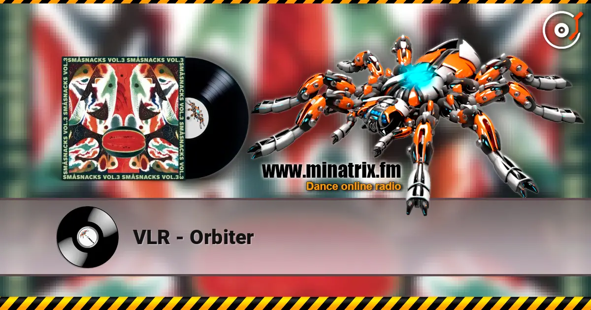 VLR - Orbiter жоғары сапада онлайн тыңдау | Minatrix.FM