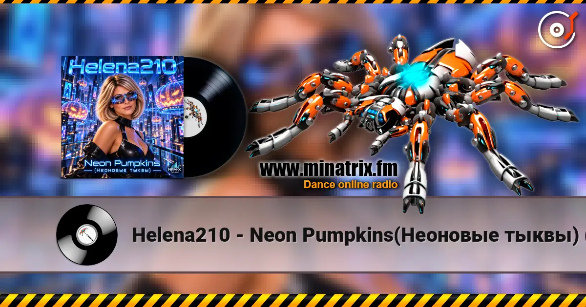Helena210 - Neon Pumpkins(Неоновые тыквы) (Deep house  Slap house). online in hoher Qualität hören | Minatrix.FM