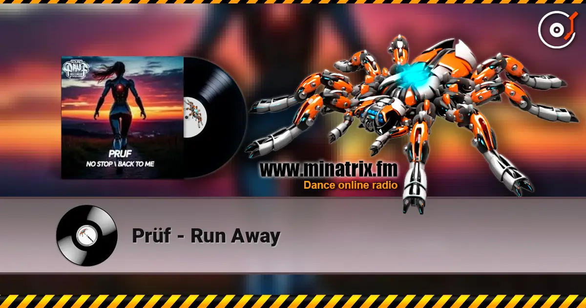 Prüf - Run Away жоғары сапада онлайн тыңдау | Minatrix.FM