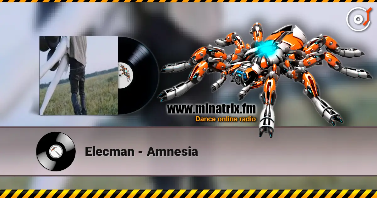 Elecman - Amnesia жоғары сапада онлайн тыңдау | Minatrix.FM