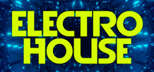 Electro House: Dancefloor Energy in Every Track