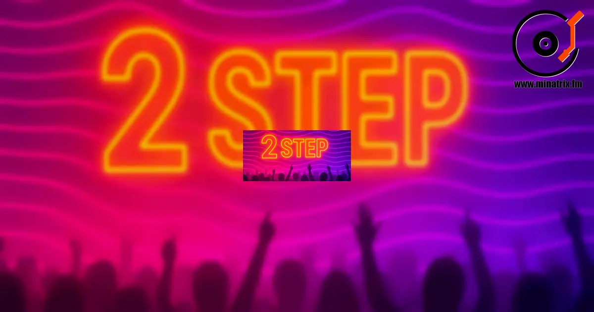 2 Step (UK Garage) — история жанра, особенности и артисты [kz]