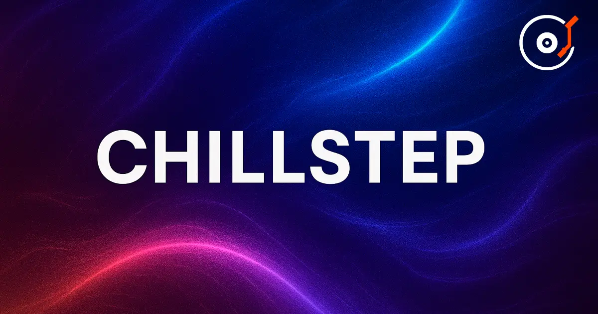 Chillstep — мелодичный и атмосферный поджанр dubstep [kz]
