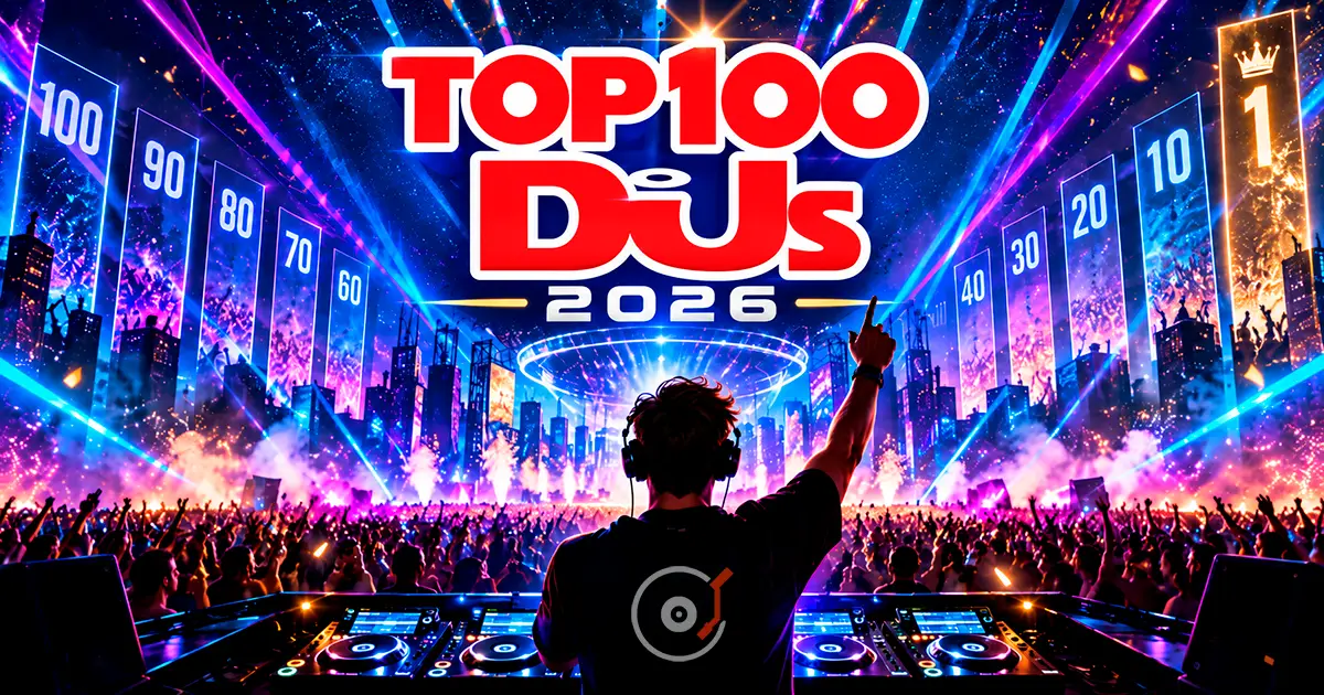 Top 100 DJs 2026: DJ Mag әлемнің үздік диджейлерін атады